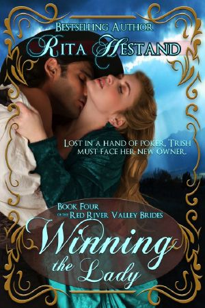 [Red River Valley Brides 04] • Winning the Lady